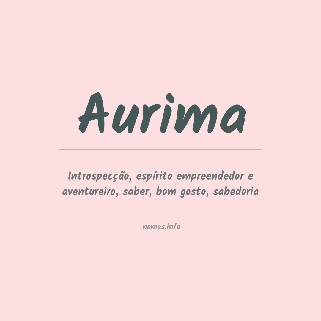 Significado do nome Aurima