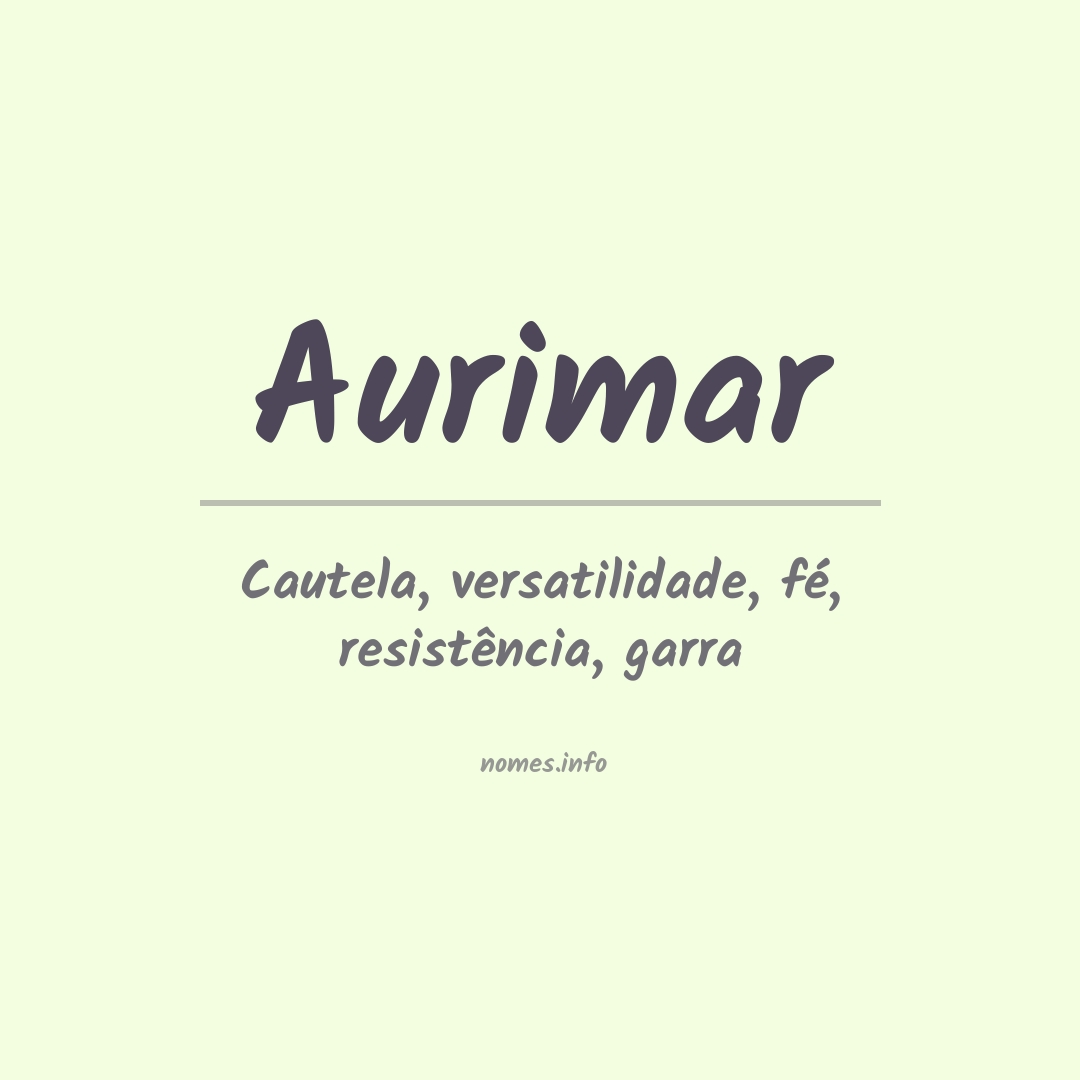 Significado do nome Aurimar