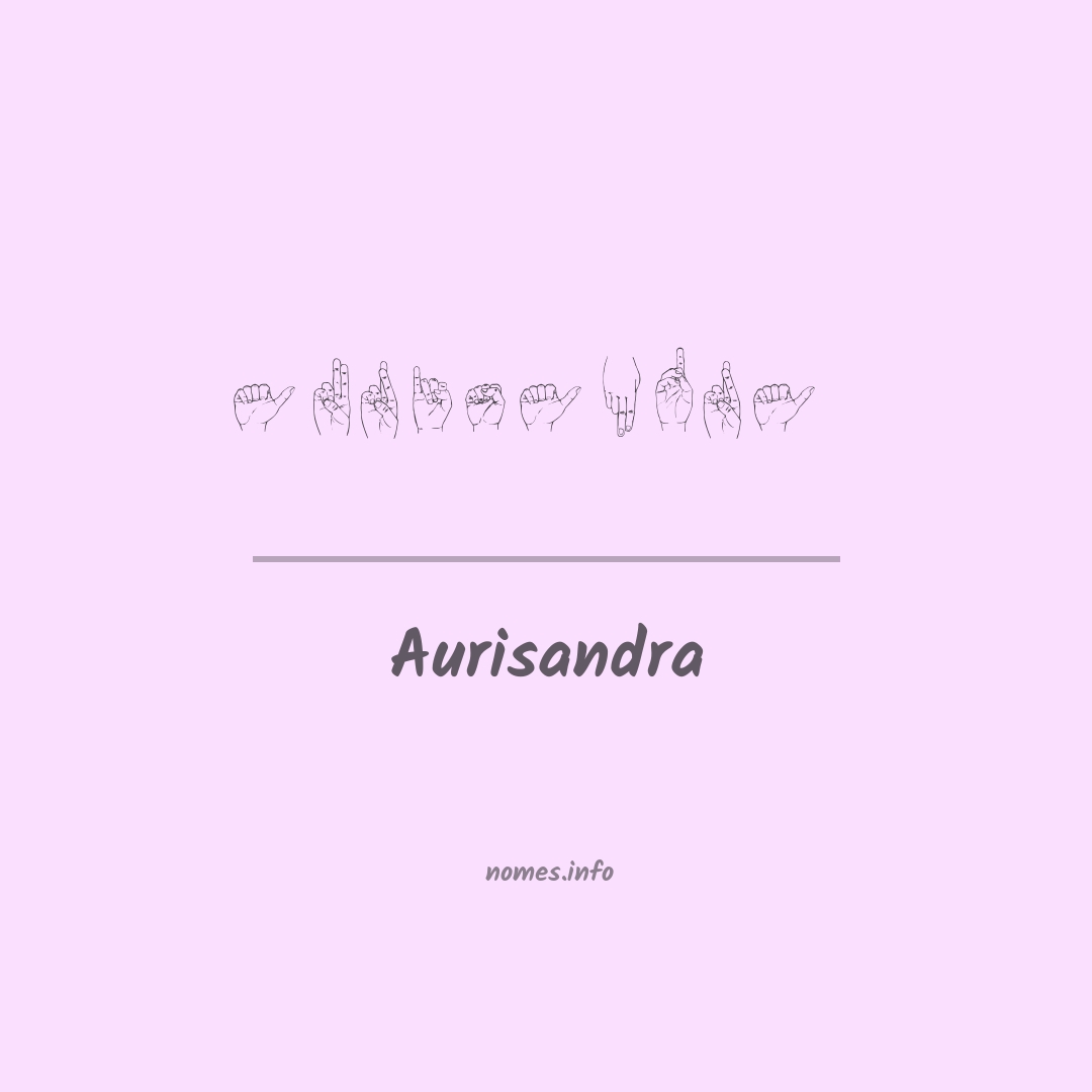 Aurisandra em Libras