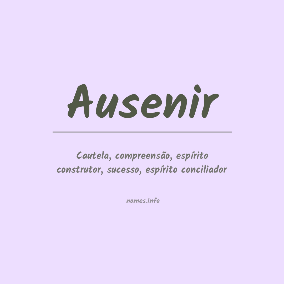 Significado do nome Ausenir