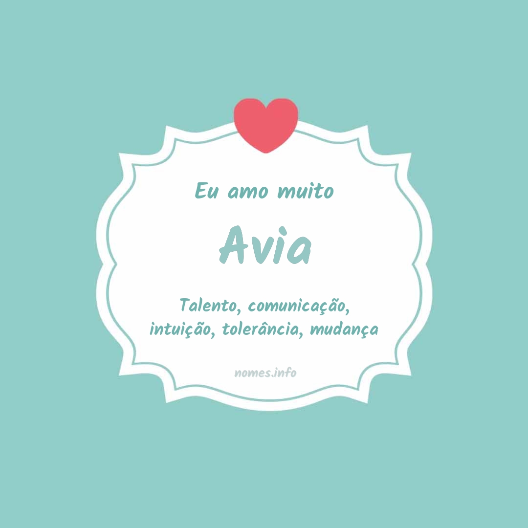 Eu amo muito Avia