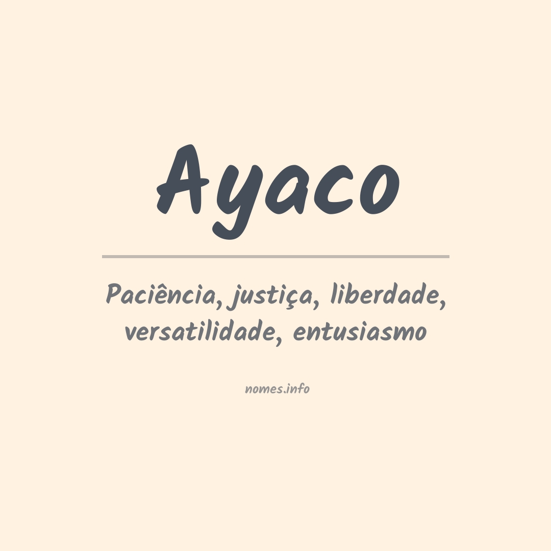 Significado do nome Ayaco