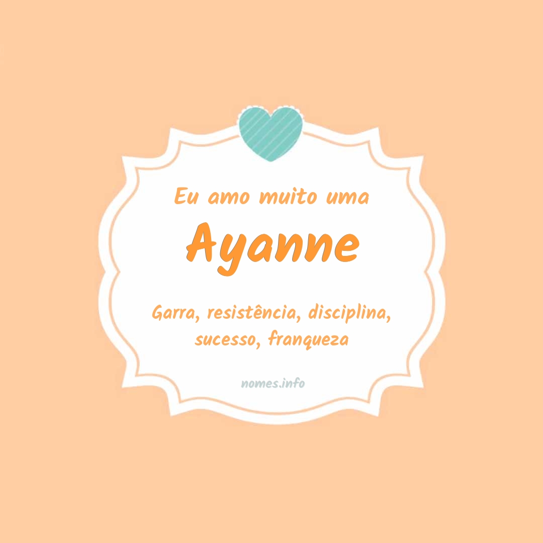 Eu amo muito Ayanne Eu amo muito Ayanne