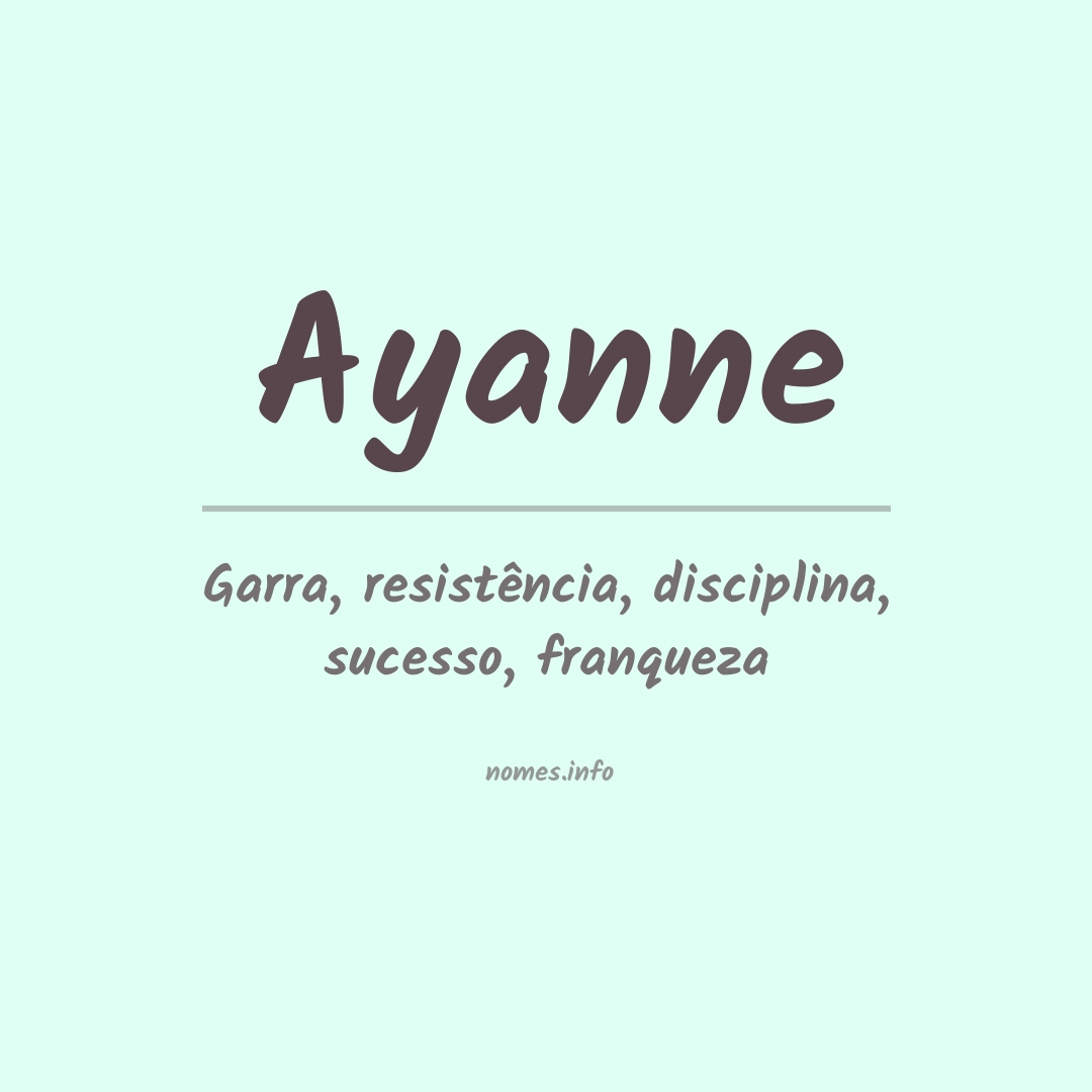 Significado do nome Ayanne