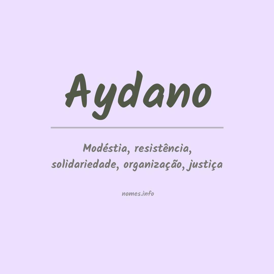 Significado do nome Aydano