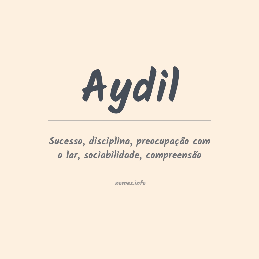 Significado do nome Aydil