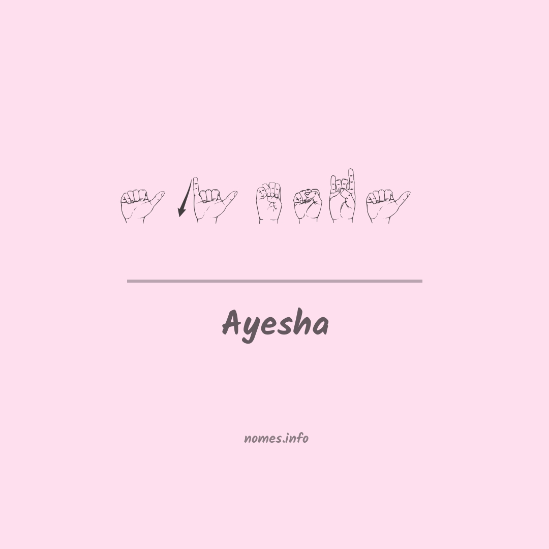 Ayesha em Libras