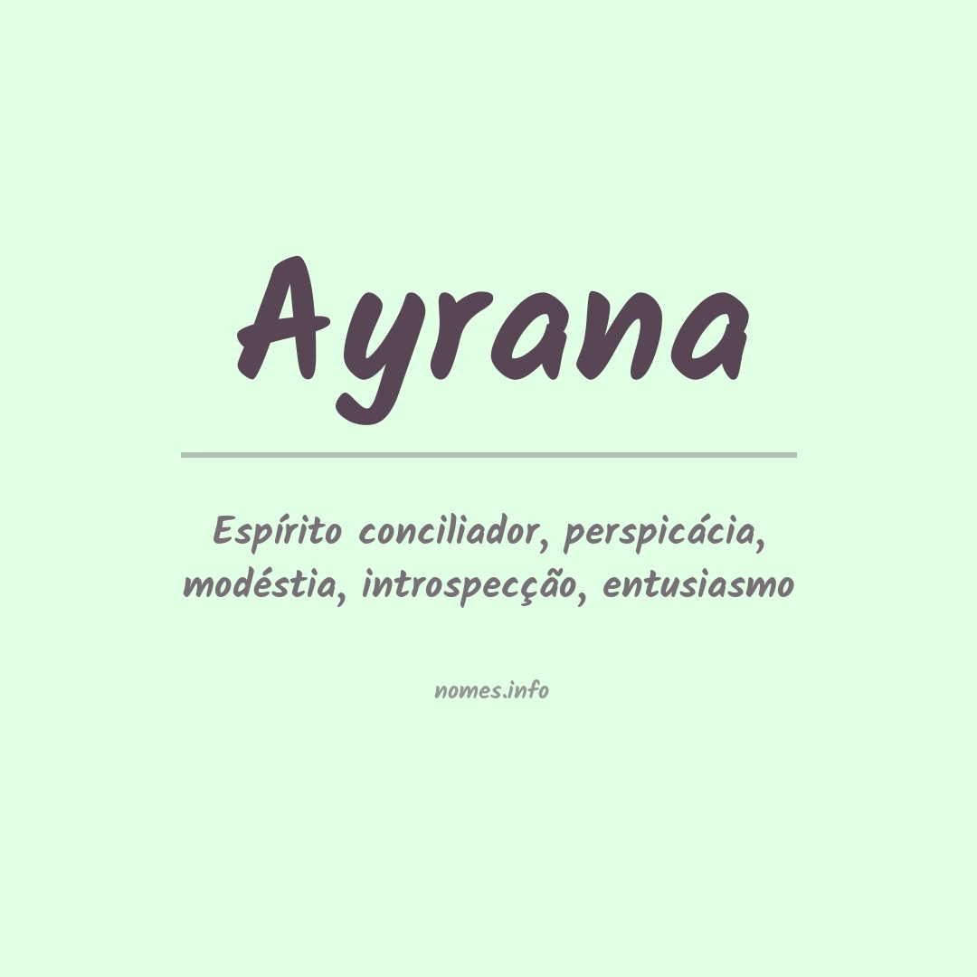 Significado do nome Ayrana