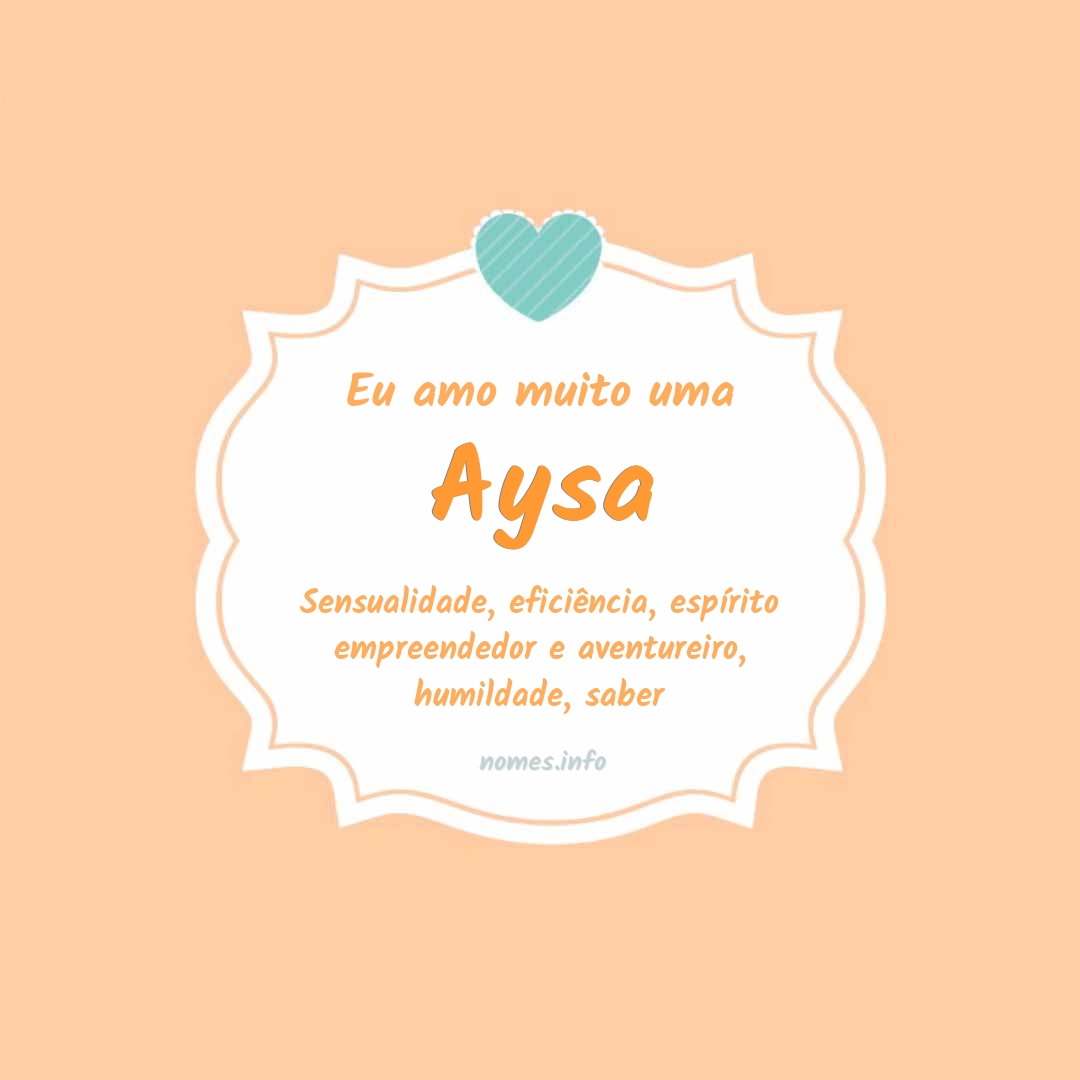 Eu amo muito Aysa