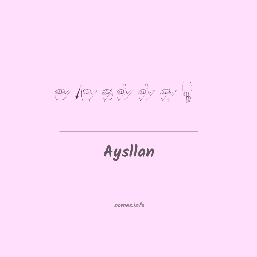 Aysllan em Libras
