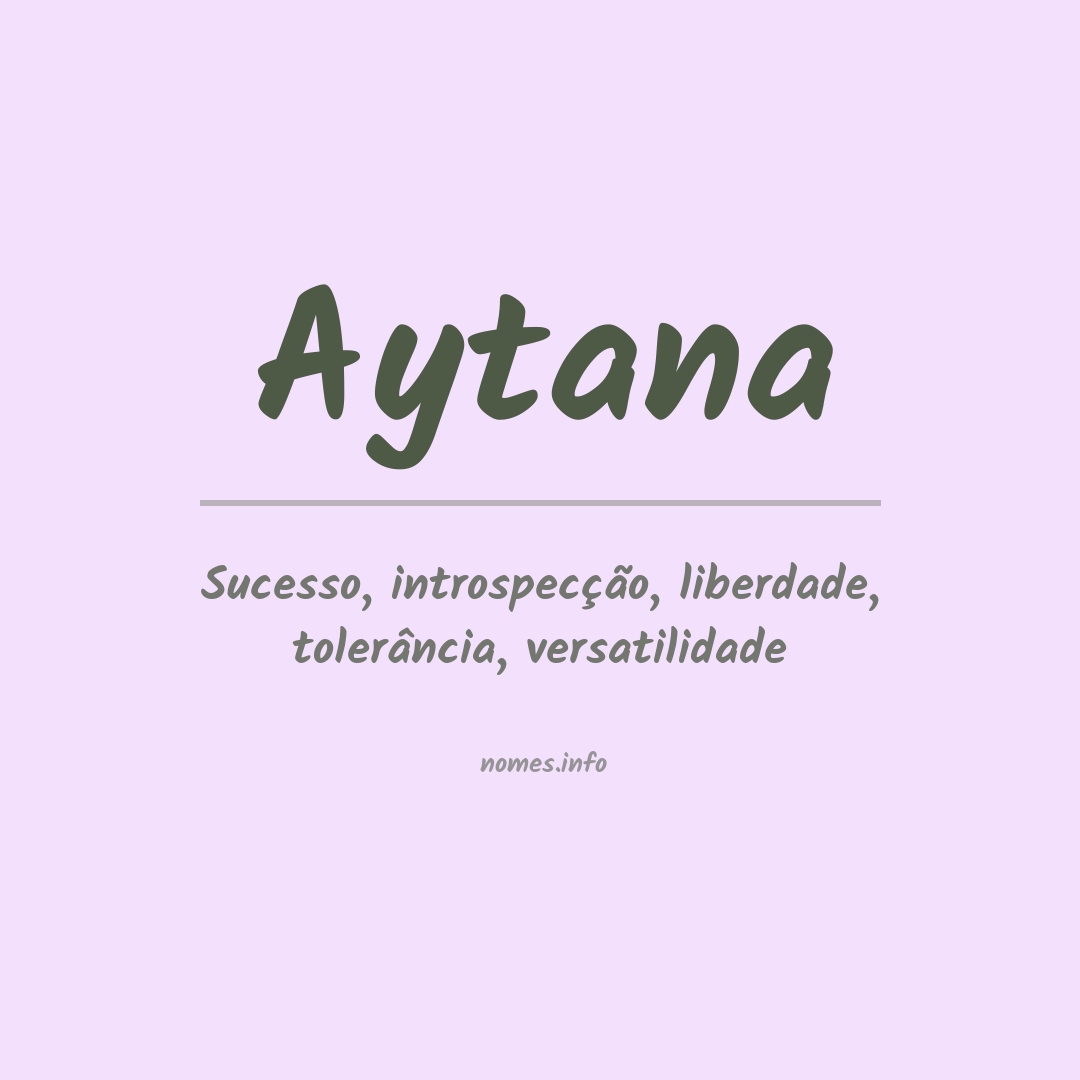 Significado do nome Aytana