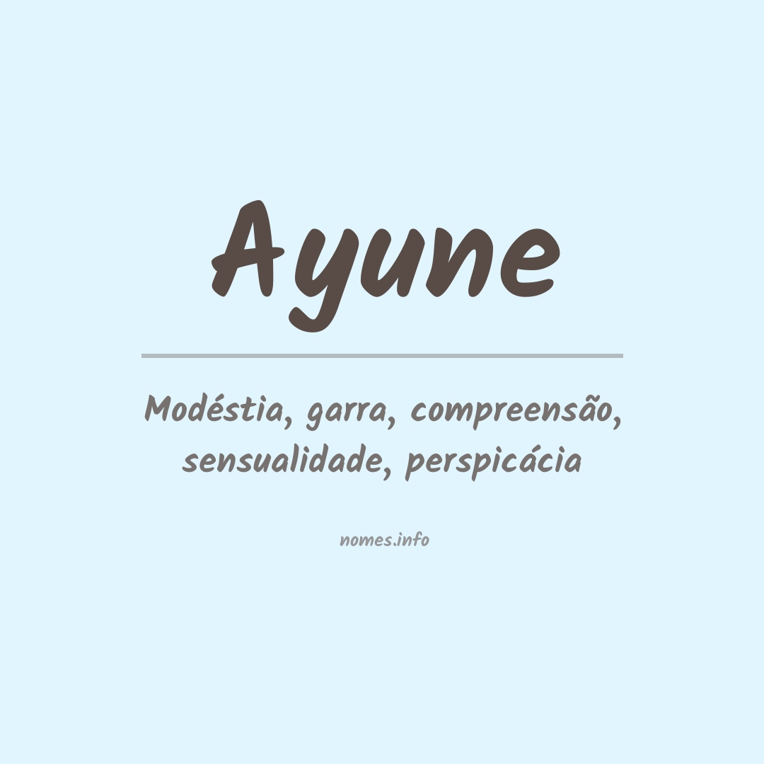 Significado do nome Ayune