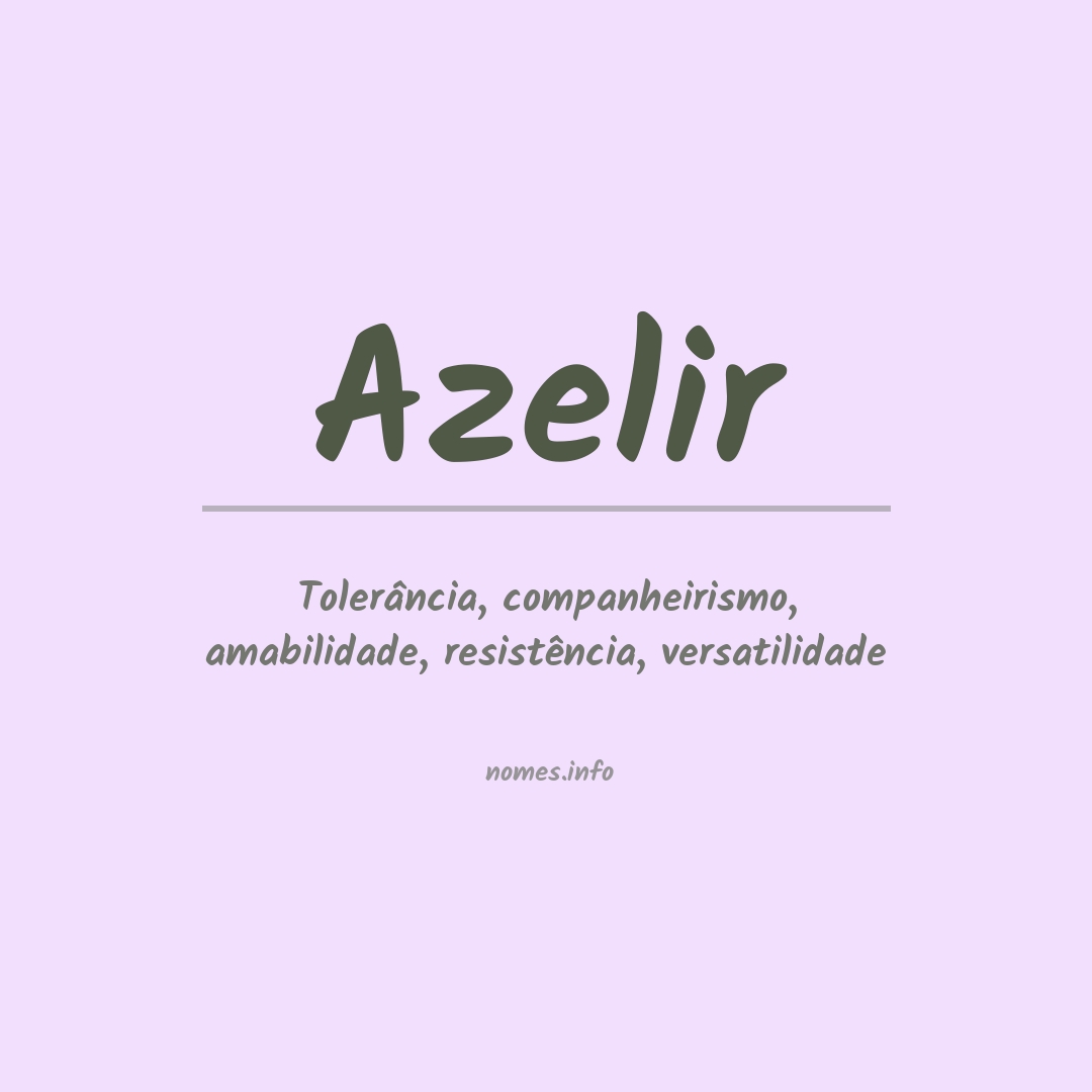 Significado do nome Azelir