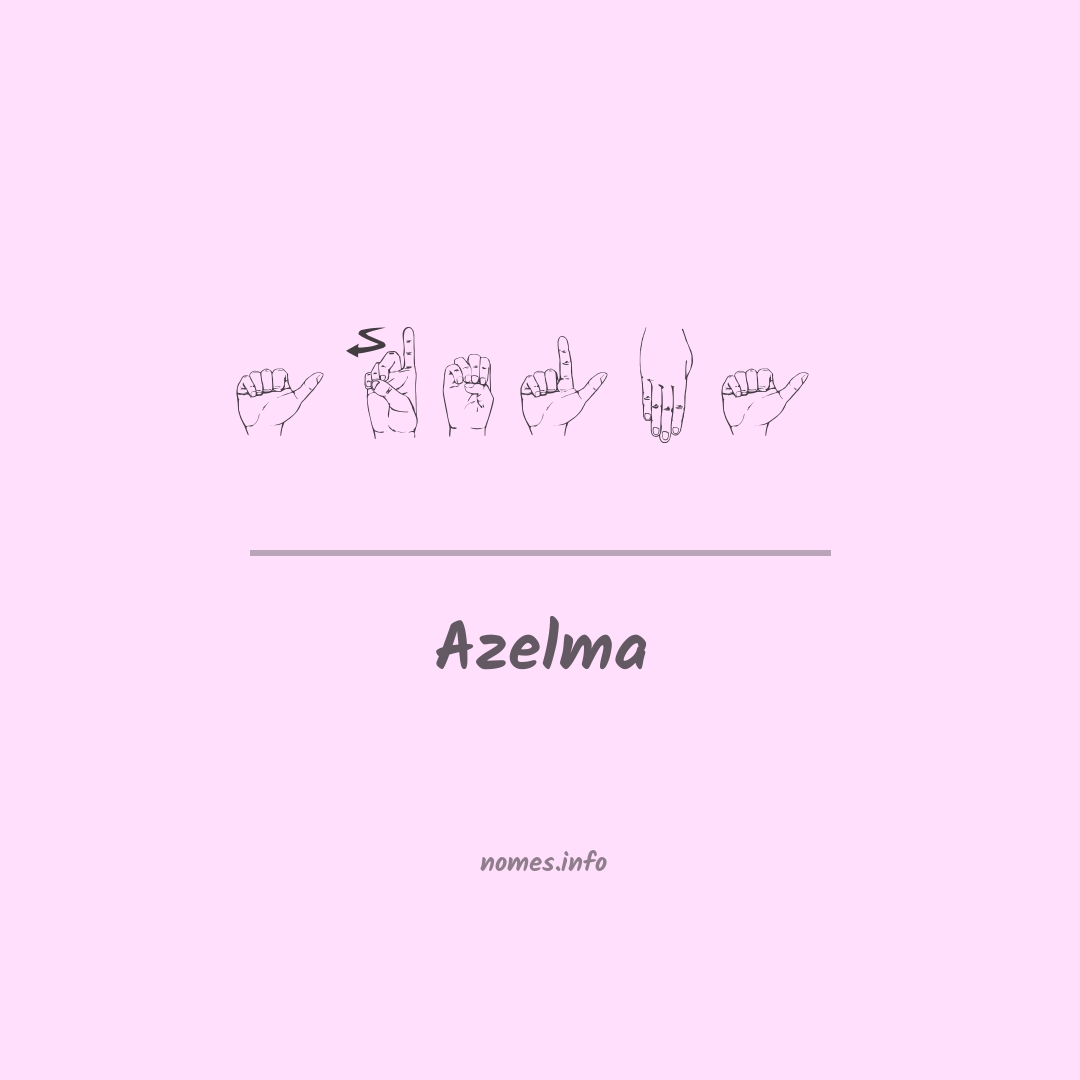 Azelma em Libras