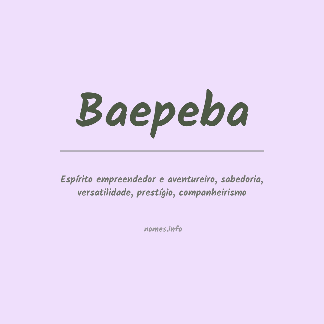 Significado do nome Baepeba