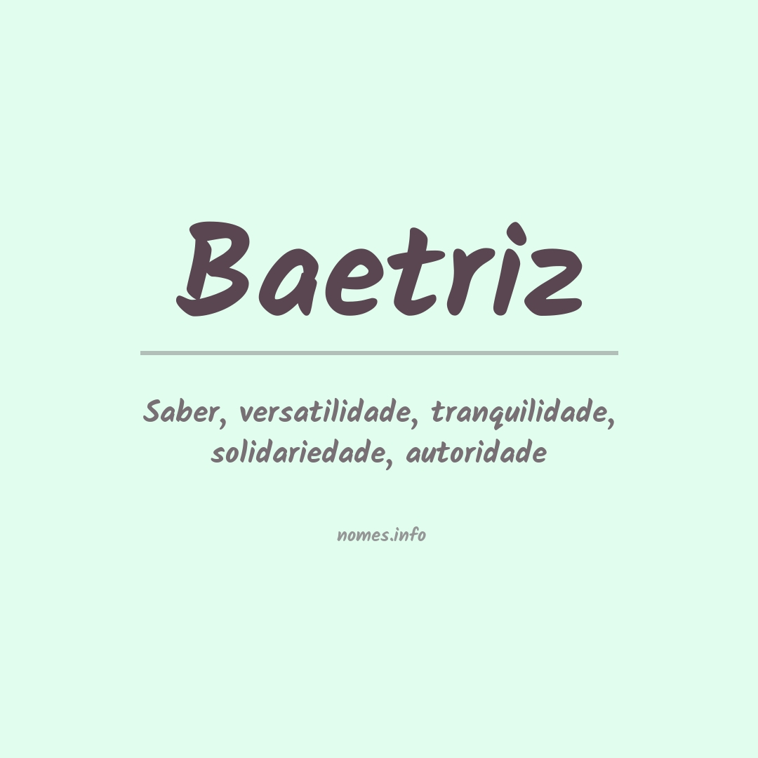 Significado do nome Baetriz