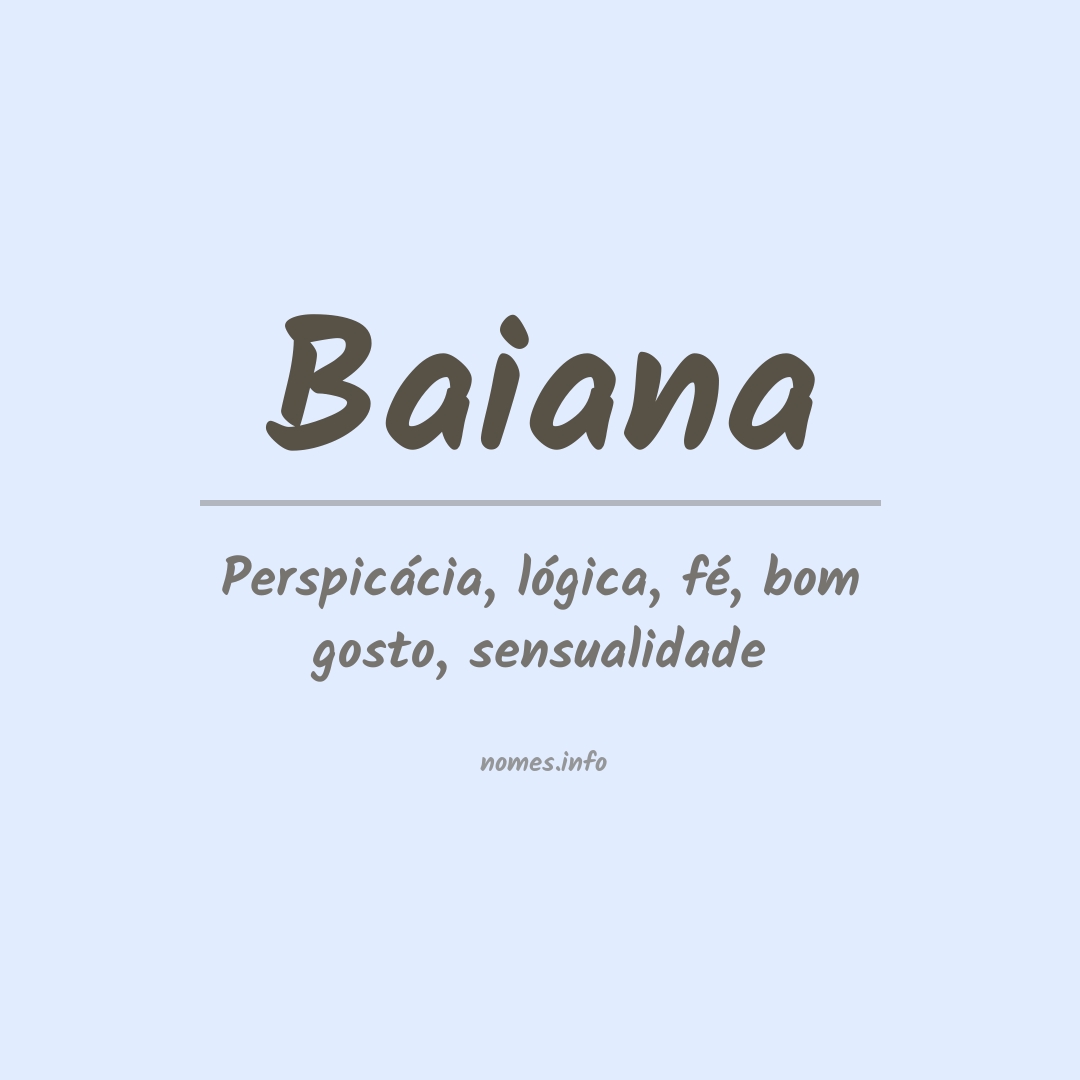 Significado do nome Baiana