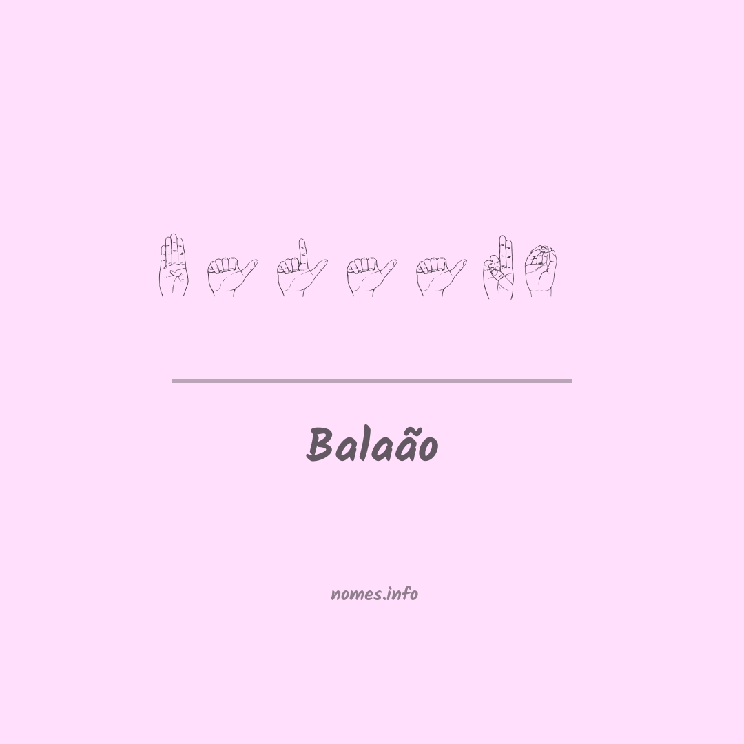 Balaão em Libras
