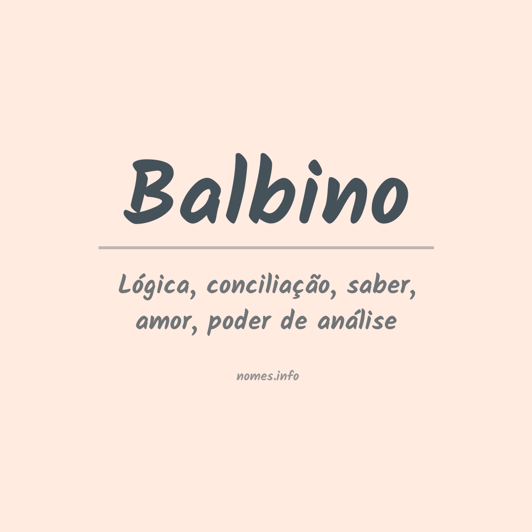 Significado do nome Balbino