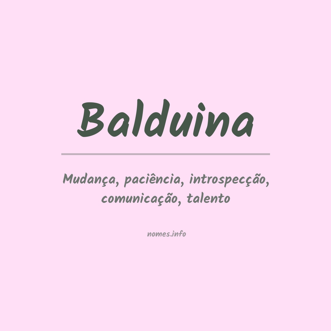 Significado do nome Balduina
