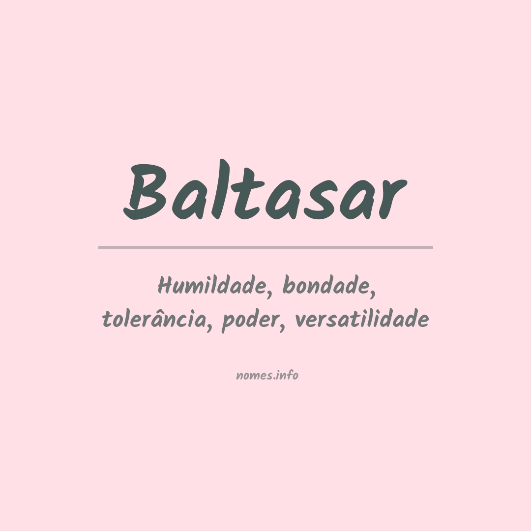 Significado do nome Baltasar