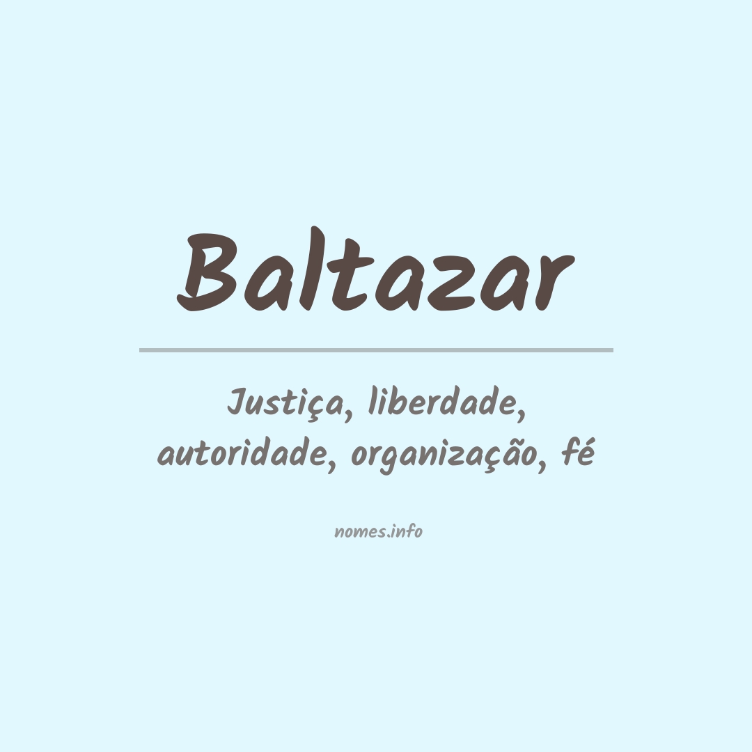 Significado do nome Baltazar