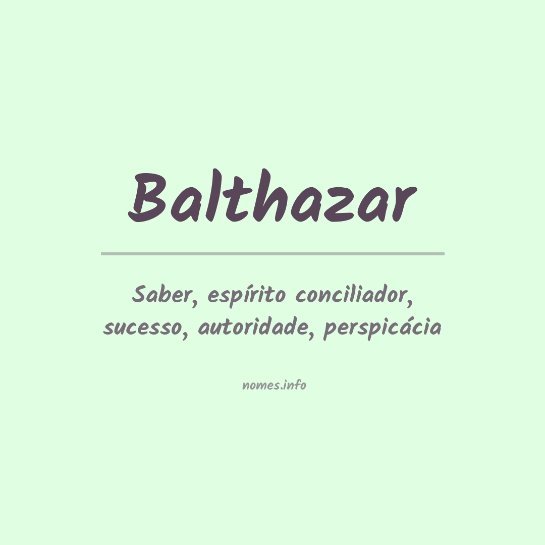 Significado do nome Balthazar