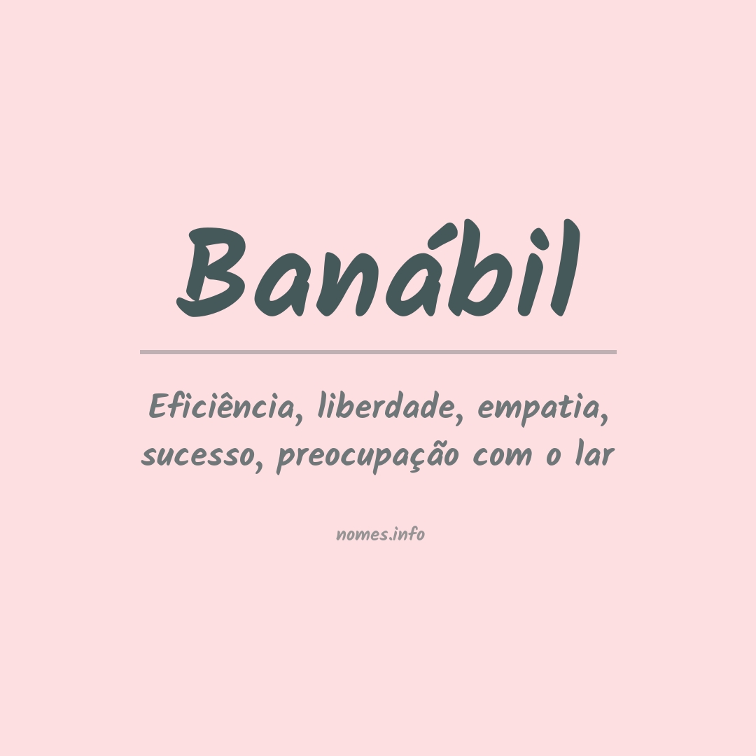 Significado do nome Banábil