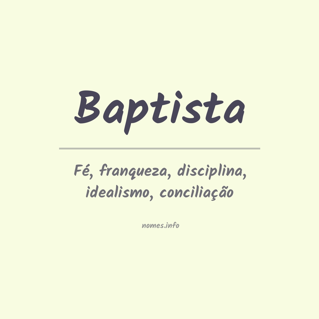 Significado do nome Baptista