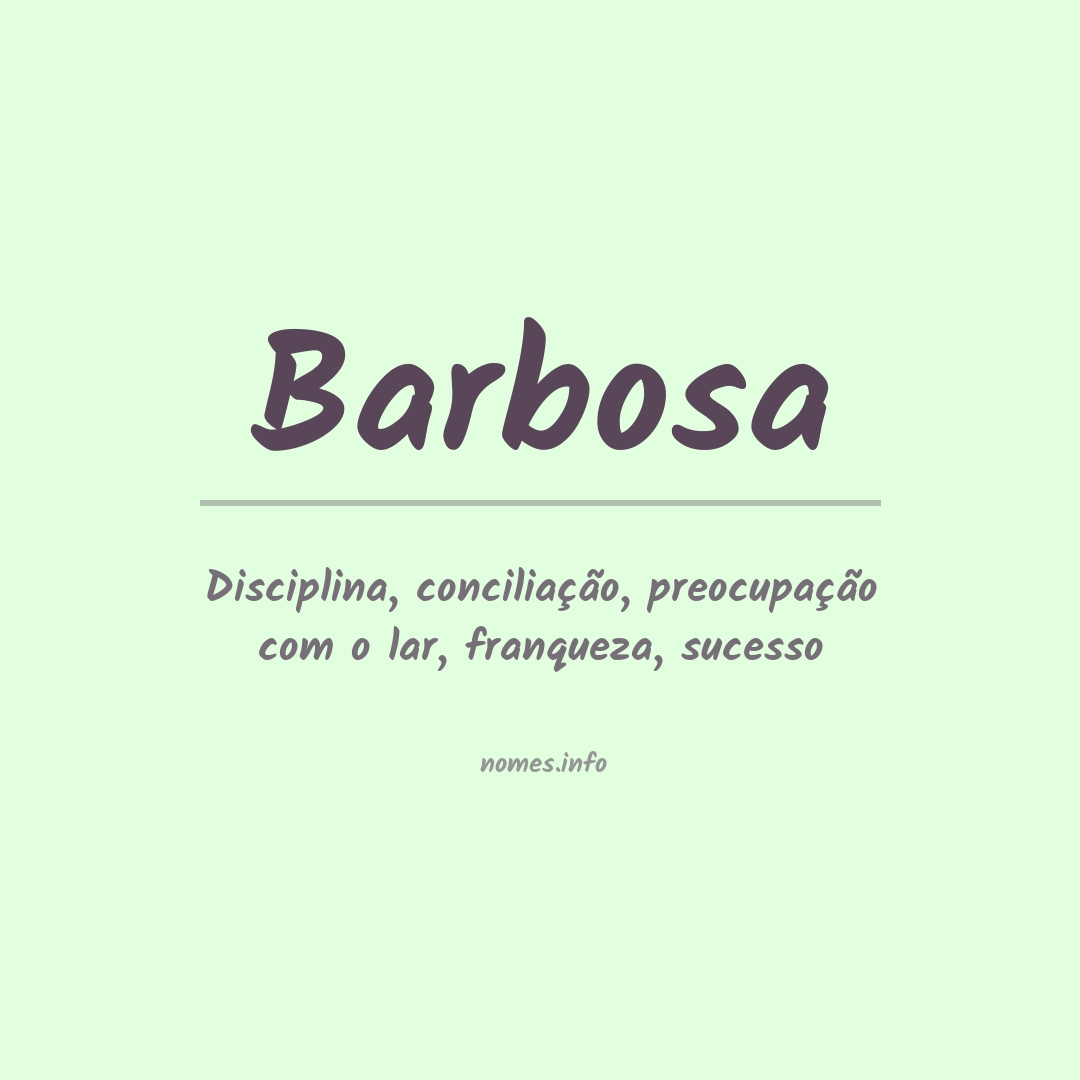 Significado do nome Barbosa