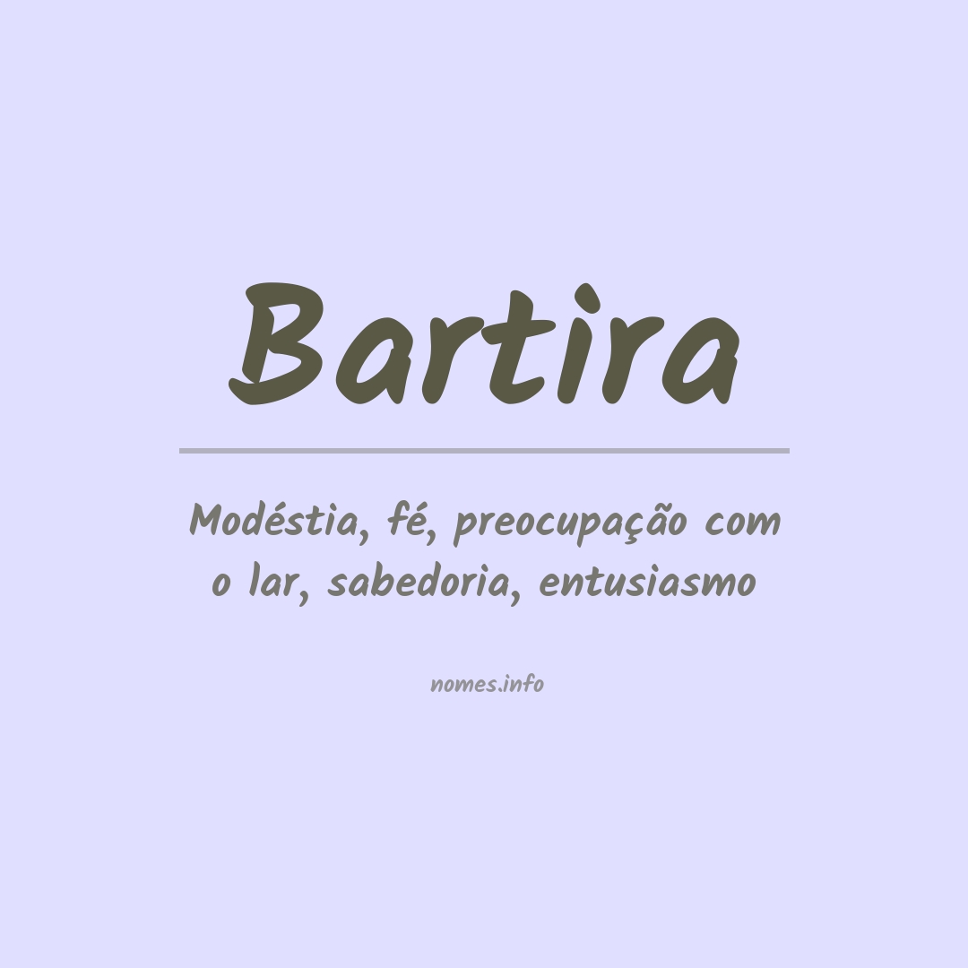 Significado do nome Bartira