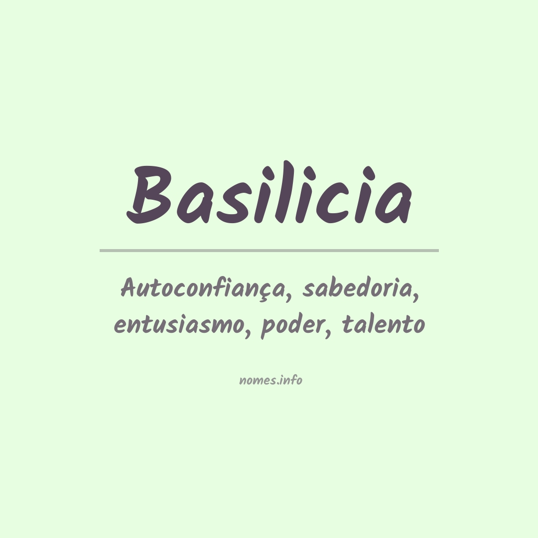 Significado do nome Basilicia