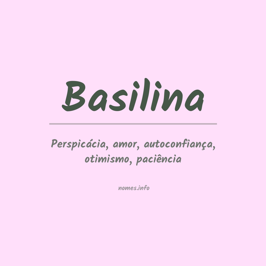 Significado do nome Basilina