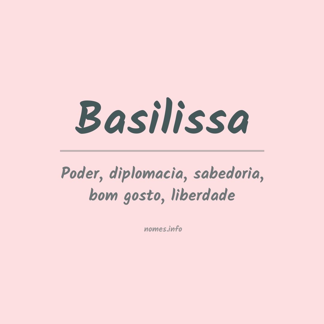 Significado do nome Basilissa
