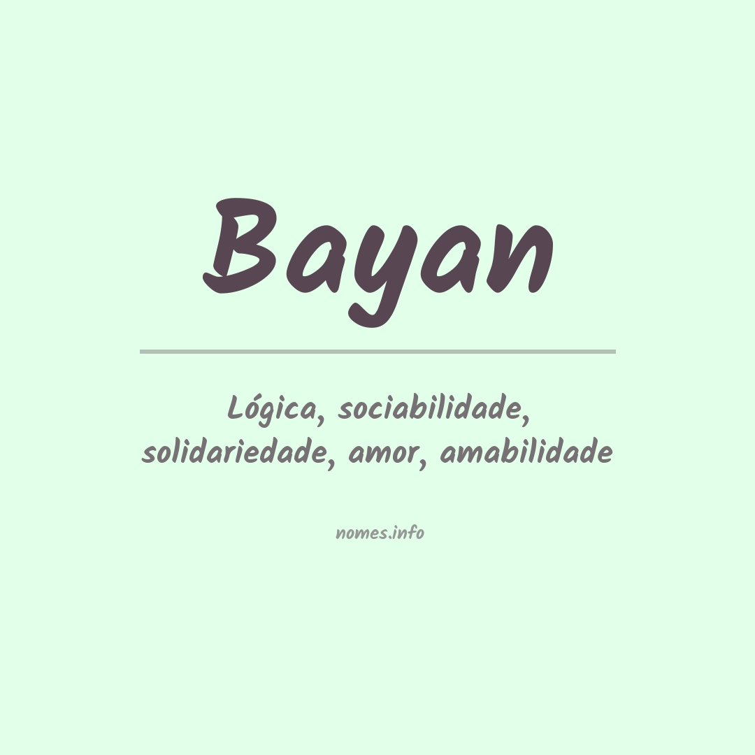 Significado do nome Bayan