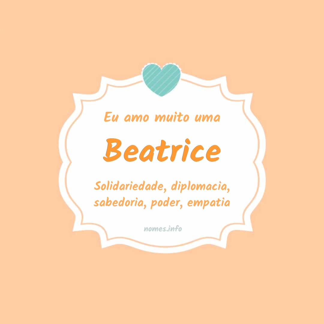 Significado do nome Beatrice