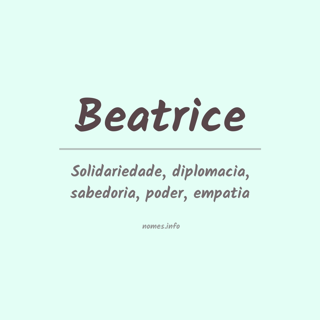 Significado do nome Beatrice