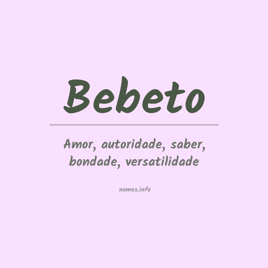 Significado do nome Bebeto