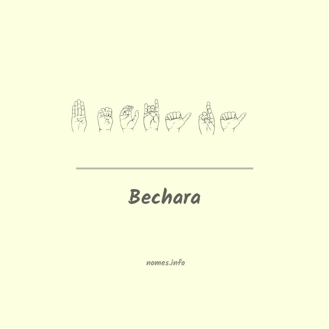 Bechara em Libras
