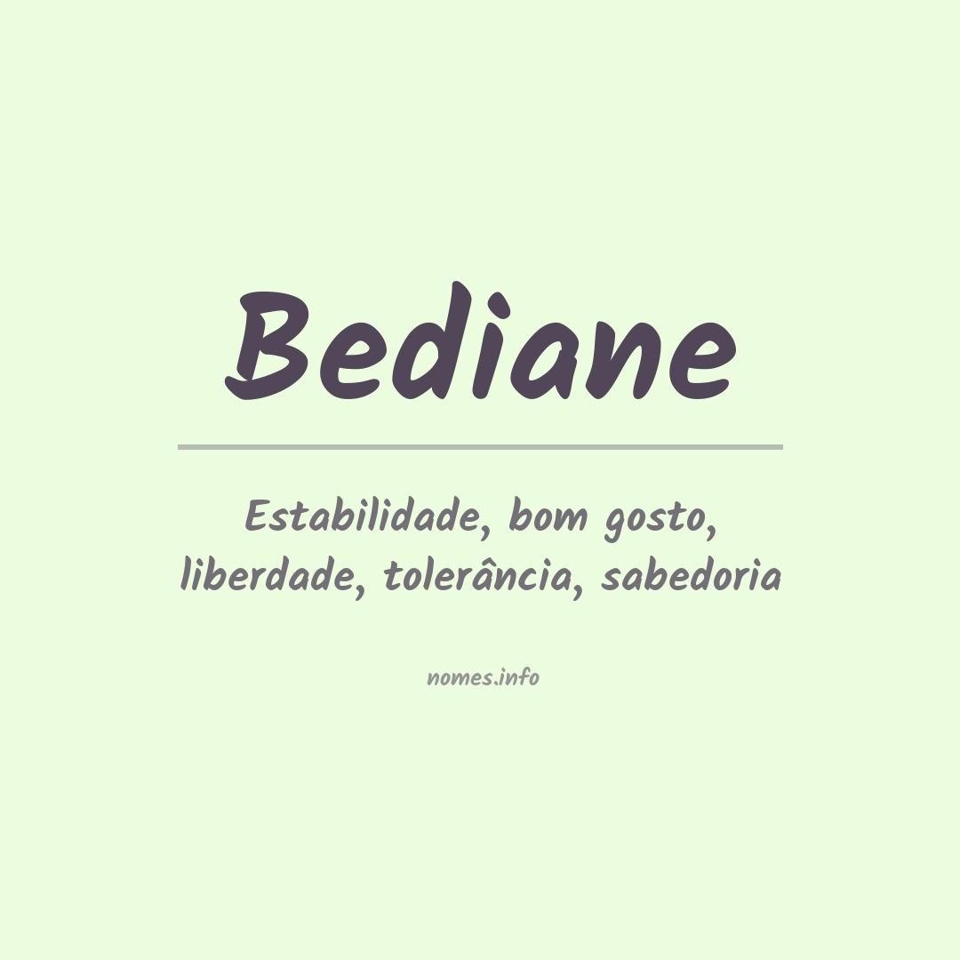 Significado do nome Bediane