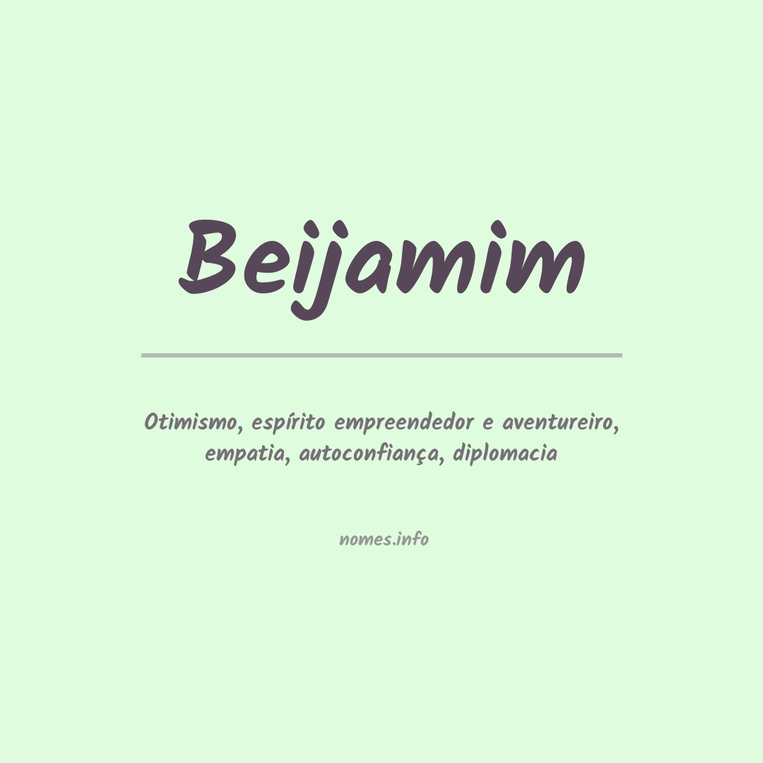 Significado do nome Beijamim
