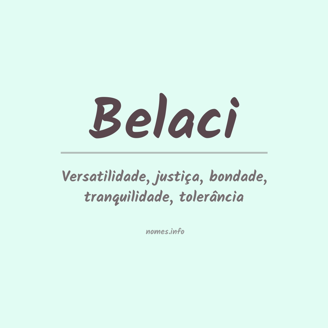 Significado do nome Belaci