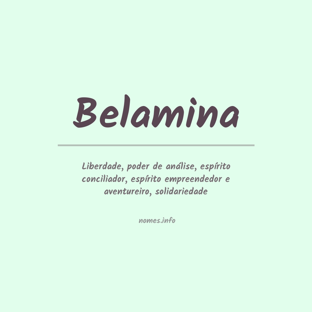 Significado do nome Belamina