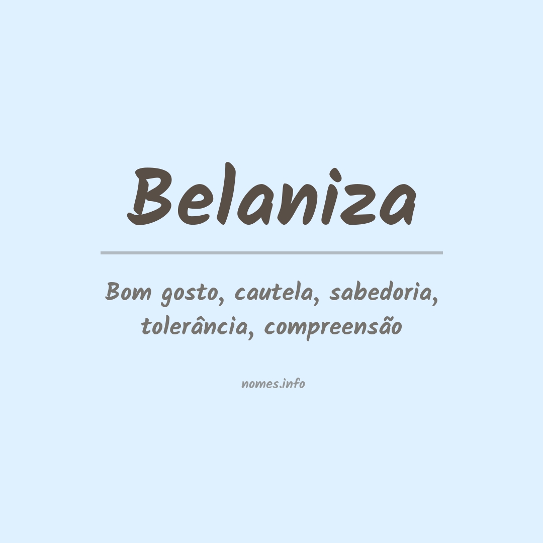 Significado do nome Belaniza