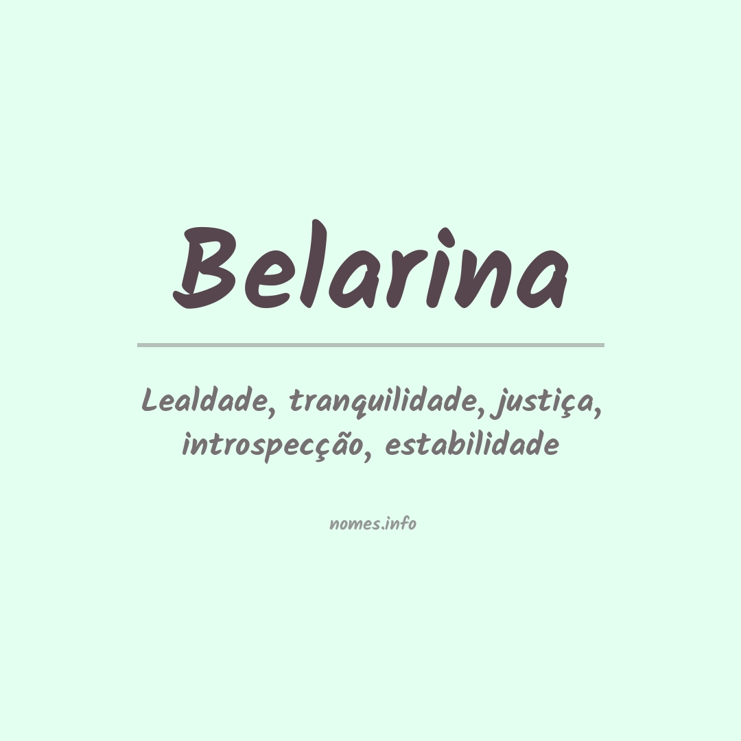 Significado do nome Belarina