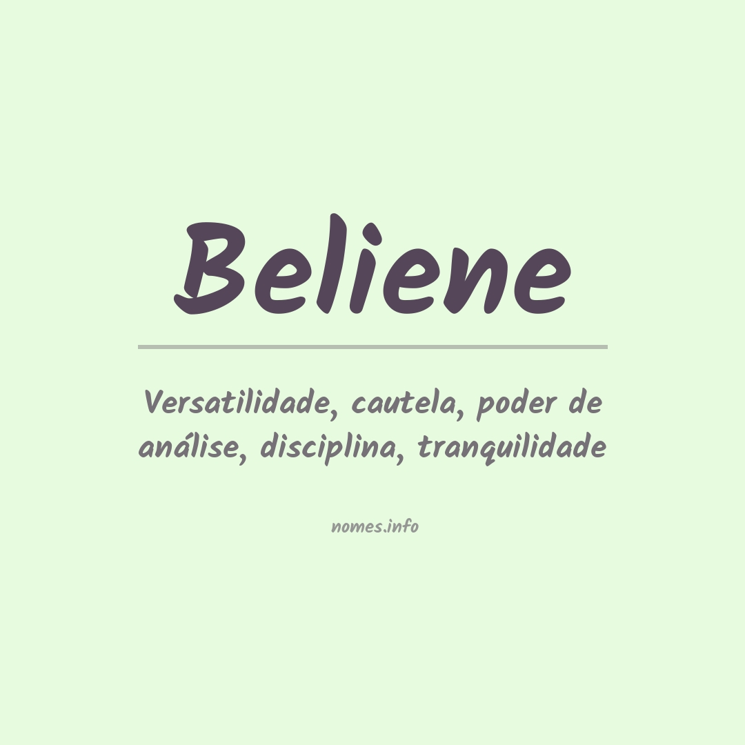 Significado do nome Beliene