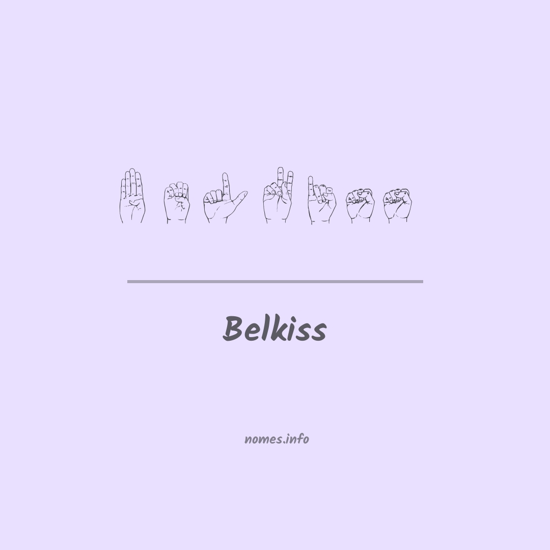 Belkiss em Libras