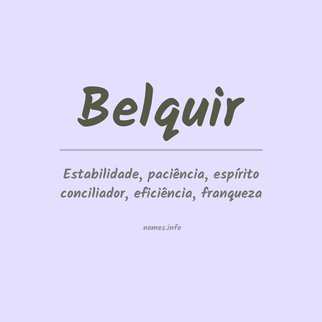 Significado do nome Belquir