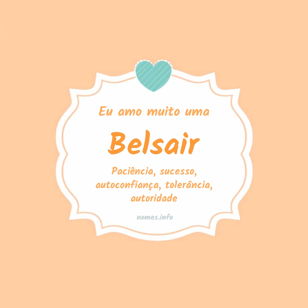 Eu amo muito Belsair