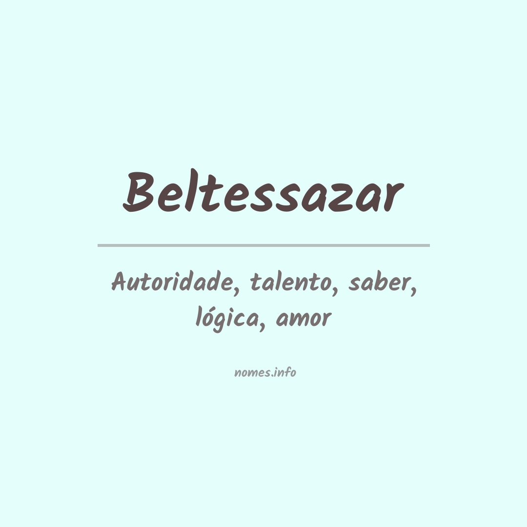 Significado do nome Beltessazar